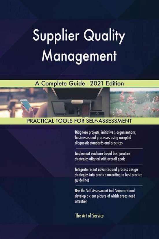 Supplier Quality Management A Complete Guide - 2021 Edition (ebook ...