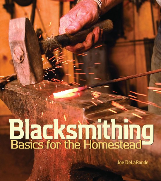 NONE - Blacksmithing Basics for the Homestead - cover