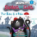 Splat the Cat: The Rain Is a Pain