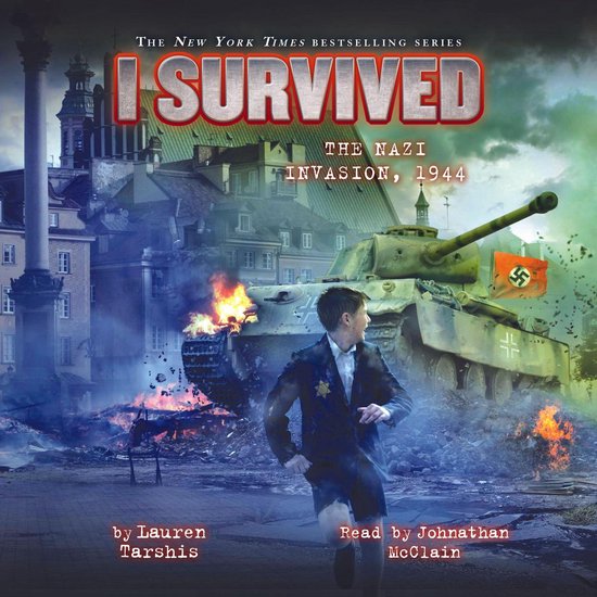 De cover van I Survived the Nazi Invasion, 1944, toont een jongen die wegrent van een tank, met brandende gebouwen op de achtergrond.