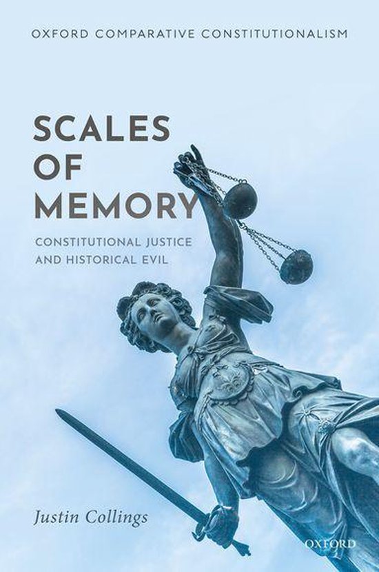 Oxford Comparative Constitutionalism - Scales of Memory - cover