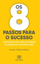 Os 8 passos para o sucesso