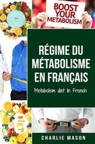 Régime du métabolisme En français/ Metabolism diet In French