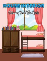 House Interior Coloring Book For Girls