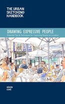 Urban Sketching Handbooks - The Urban Sketching Handbook Drawing Expressive People