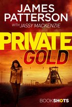 A Private Thriller 2 - Private Gold