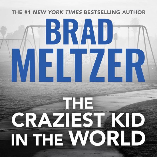The Craziest Kid in the World - cover