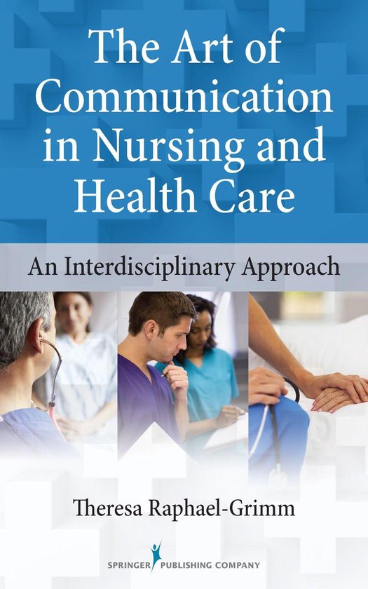 The Art of Communication in Nursing and Health Care - cover