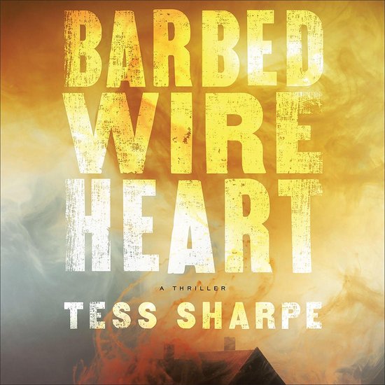 Barbed Wire Heart - cover