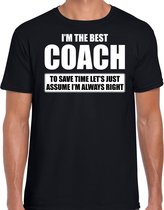 I'm the best coach - always right t-shirt zwart heren - Cadeau bedankt t-shirt coach XL