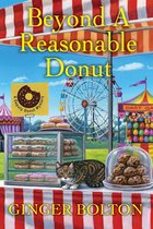 A Deputy Donut Mystery 5 - Beyond a Reasonable Donut