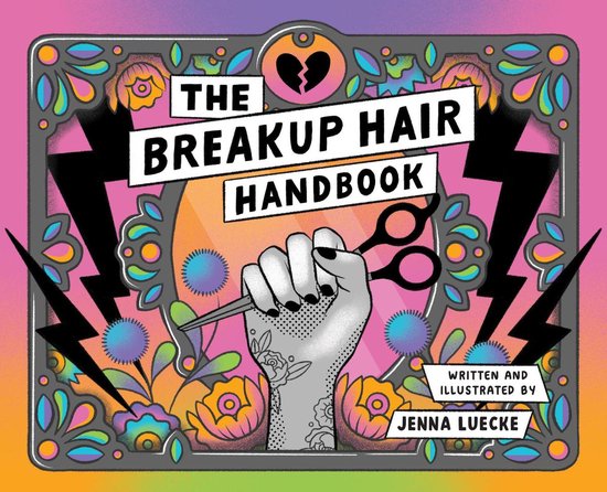 The Breakup Hair Handbook - cover