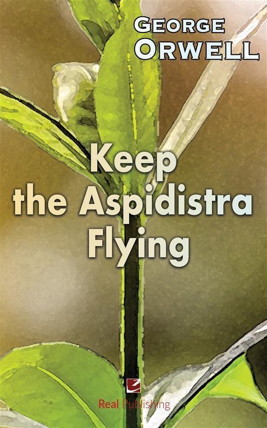 Keep the Aspidistra Flying - cover