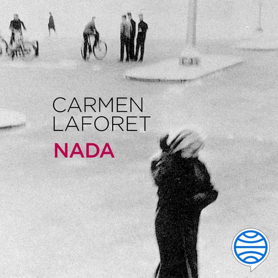Livre "Nada" de Carmen Laforet, avec une image hivernale évocatrice de patineurs et le texte 'CARMEN LAFORET NADA'.