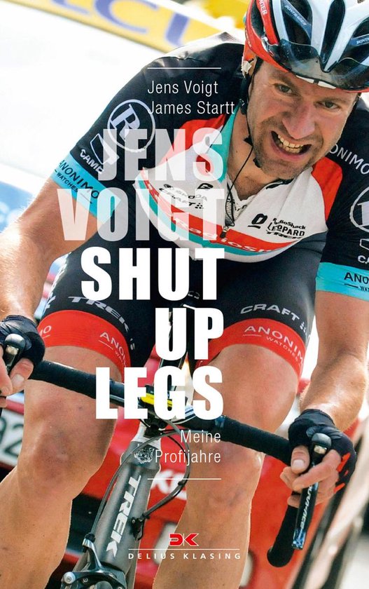 Jens Voigt: Shut Up Legs - cover