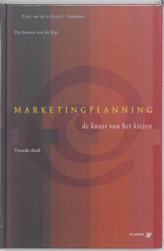 Cover van het boek 'Marketingplanning / druk 2' van Sicco C. Santema en J. van de Rijt