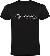 Mij niet bellen Heren t-shirt | grappig | wijnen | gezeik | cadeau | Wit