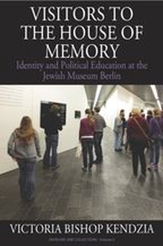 Museums and Collections 9 - Visitors to the House of Memory - cover