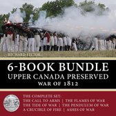 Upper Canada Preserved - War of 1812 6-Book Bundle