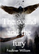 The sound and the fury