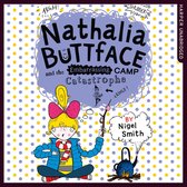 Nathalia Buttface and the Embarrassing Camp Catastrophe (Nathalia Buttface)