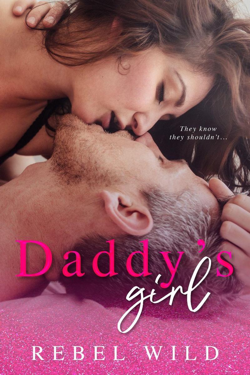 Daddys Girl (ebook), Rebel Wild 1230004461364 Boeken bol