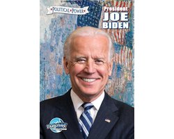Political Power: President Joe Biden