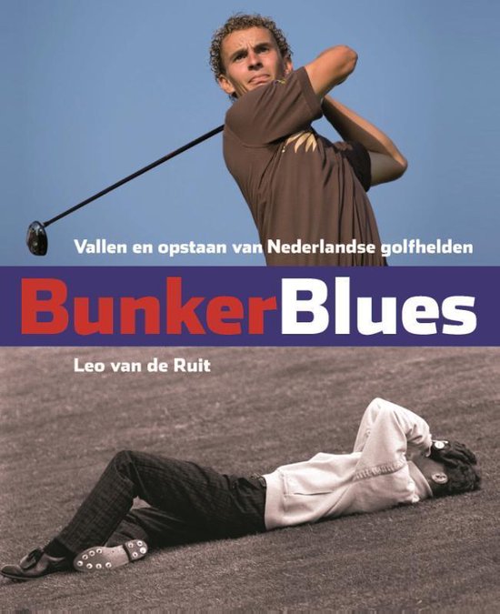 Cover van het boek 'Bunkerblues' van Leo van de Ruit