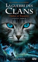 La guerre des clans 2 - La guerre des Clans, cycle VI - tome 02 : Ombre et tonnerre