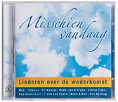 Misschien vandaag - diverse artiesten - Nederlandstalige CD