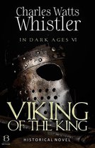 In Dark Ages 6 - Viking of the King (Annotated)