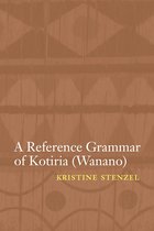 Studies in the Native Languages of the Americas - A Reference Grammar of Kotiria (Wanano)