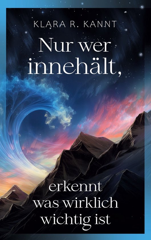 Nur wer innehält, erkennt was wirklich wichtig ist - cover