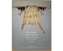 The Civilization of the American Indian Series- Indigenous War Painting of the Plains Volume 283