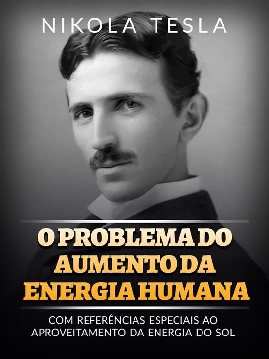 O problema do aumento da energia humana (Traduzido) - cover