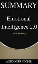 Self-Development Summaries 1 - Summary of Emotional Intelligence 2.0