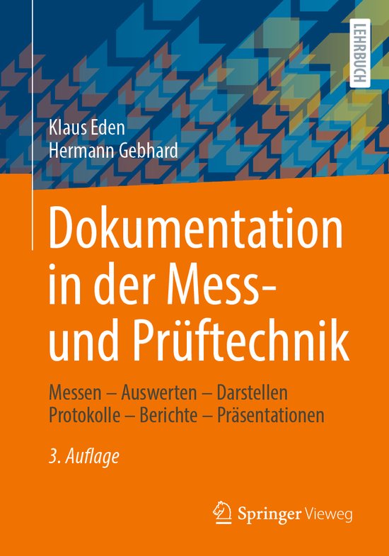 Dokumentation in Der Mess- Und Prï¿½ftechnik: Messen - Au ... - cover