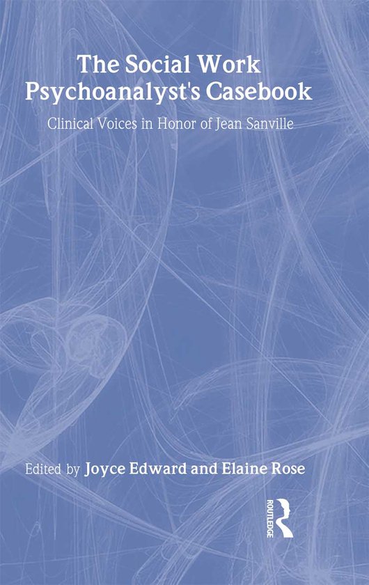 The Social Work Psychoanalyst's Casebook - cover