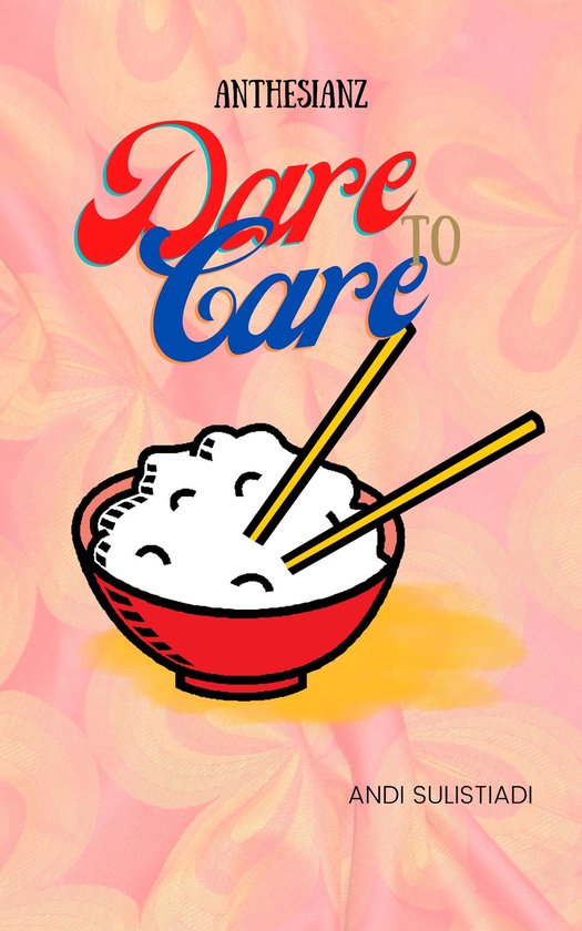 Dare to Care