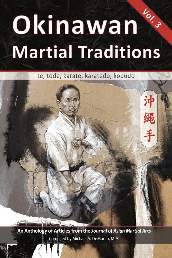 Okinawan Martial Traditions, Vol. 3 - cover
