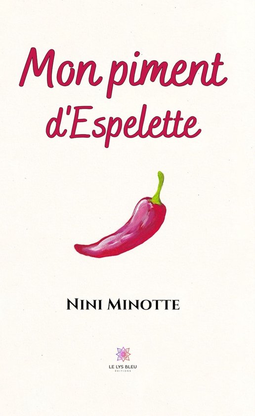 Livre intitulé 'Mon piment d'Espelette' en écriture rose, avec une illustration de piment rouge.