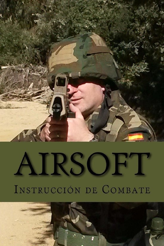 Airsoft 1 - Airsoft: Instrucción de Combate - cover