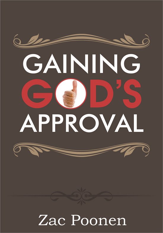 Gaining God’s Approval