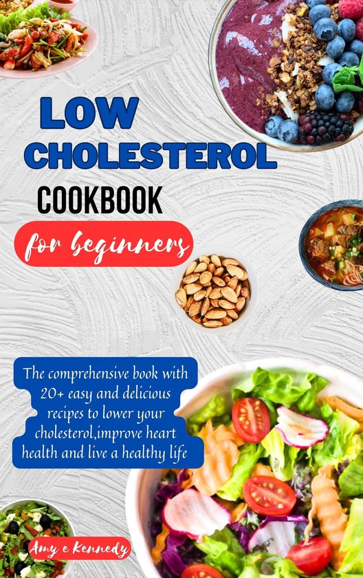 Low cholesterol cookbook for beginners