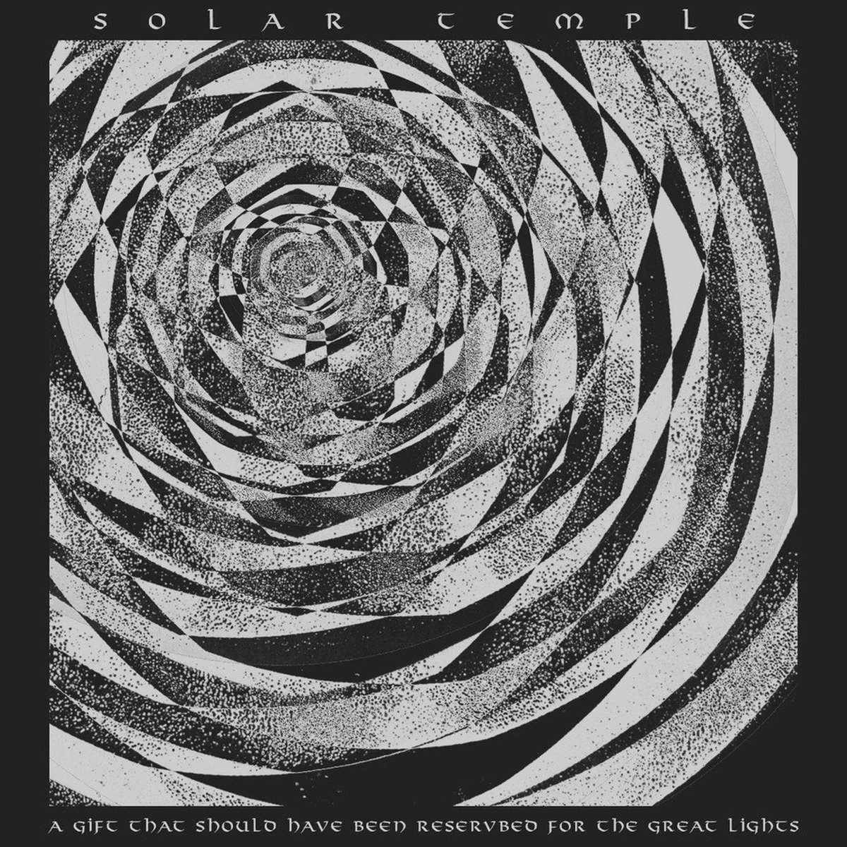 Solar Temple - A Gift That Should Have Been Reserved For The Great Lights (LP)