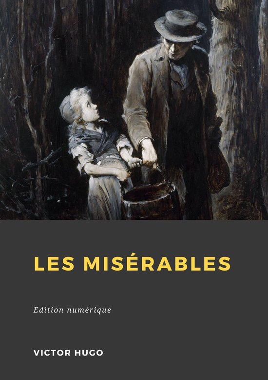 Une peinture d'un homme et d'une fille dans une forêt avec le texte "Les Misérables".