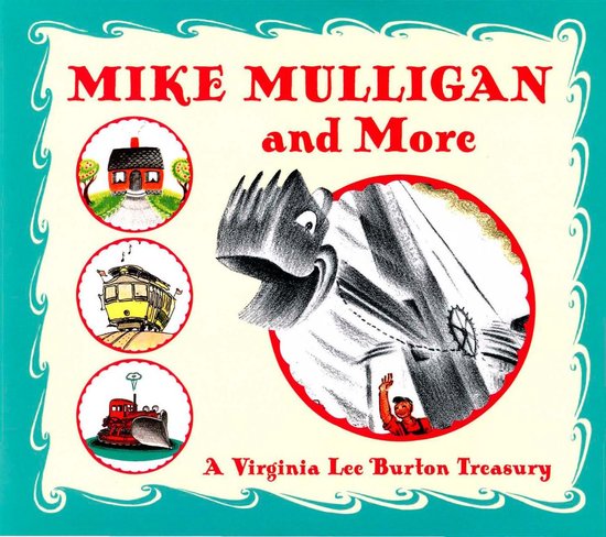 Mike Mulligan and More - cover