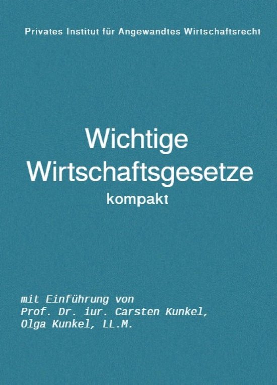 Wichtige Wirtschaftsgesetze kompakt - cover