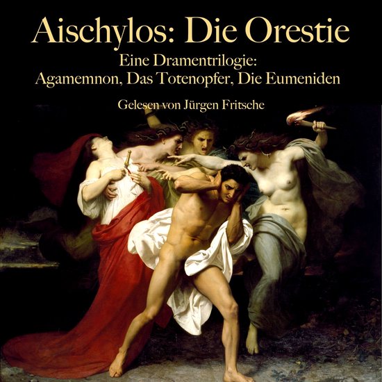 Aischylos: Die Orestie. Eine Dramentrilogie - cover