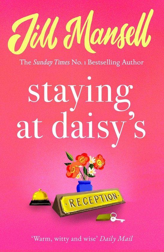 Staying at Daisy's: The fans' favourite novel - cover
